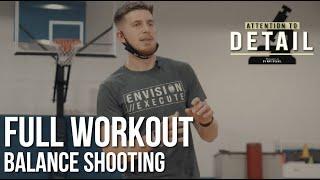 Full Balance Shooting & First Step Workout w/ Coleman Ayers 