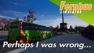 Perhaps I was wrong? | Fernbus Simulator