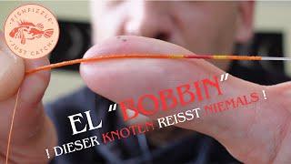 "BOBBIN" - DER Knoten der Angler-ELITE! | FishFizzle