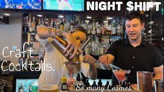 NIGHT OF A MILLION COSMOS {Busy Bar Shift}  *learn to make drinks!*