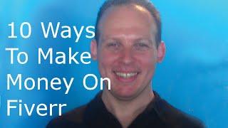 How to make money on Fiverr! 10 strategies to make money on Fiverr!