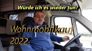 Würde ich mir 2022 wieder ein Wohnmobil kaufen?