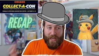 Spending $50k at Chicago Collect a Con - RECAP