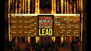 Tutorial Psytrance - psy lead - Operator  Ableton live 10