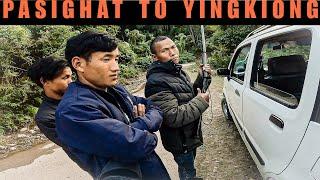 PASIGHAT TO YINGKIONG || ARUNACHAL PRADESH 2.0 || EP.02 || SIANG VALLEY ||