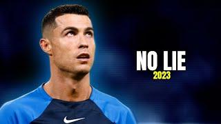 Cristiano Ronaldo 2023 ► Sean Paul - NO LIE (feat.Dua Lipa) ''Skills &Goals'' HD