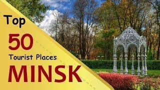 "MINSK" Top 50 Tourist Places | Minsk Tourism | BELARUS