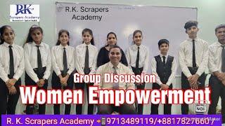 Women empowerment. group Discussion.