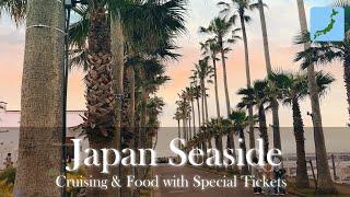 Living in Japan VLOG | Enjoy Japanese Seaside & Cruising & Food with Special Tickets $28