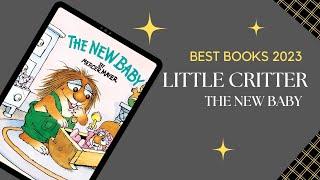 AMAZON BOOK FINDS 2023 - Little Critter The New Baby | WITH LINK | BEST BOOKS 2023