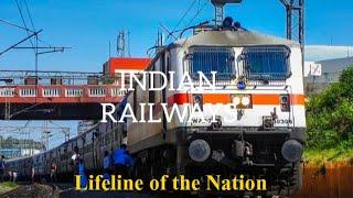 Indian Railways- Lifeline of the Nation