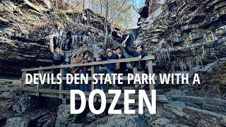 Doin’ Devil’s Den State Park with a Dozen!