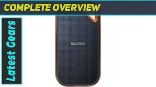 SanDisk 4TB Extreme PRO Portable SSD - The Best High-Speed Storage Solution