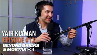 Ep#12: Yair Klyman - Money and Building Resilient Riches | BB&M Podcast