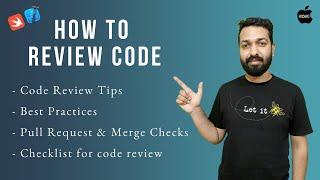 How to Review Code | Best Practices | Pull/Merge Requests | iOS | Swift | Checklist