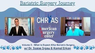 Bariatric Surgery Journey: Volume 3 - Life After Bariatric Surgery