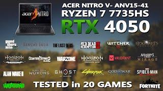 ACER NITRO V- ANV15-41 | RYZEN 7 7735HS + RTX 4050 Gaming Benchmark Test | Tested in 20 Games |