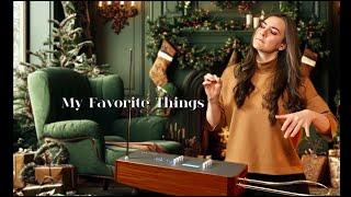 My Favorite Things | Theremin & Voice | Carolina Eyck