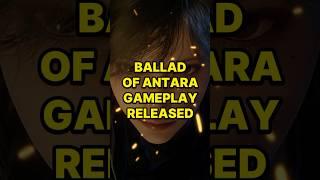 Ballad of Antara Gameplay Released