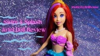 Swim & Splash Ariel Doll Review