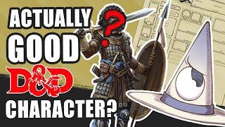 What Makes a Good D&D Character?