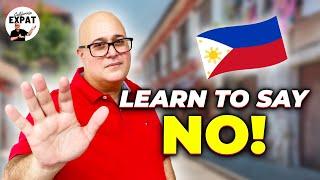 Learn How To Say No as A Foreigner in The Philippines