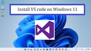 Install VS Code on Windows 11 (2022)