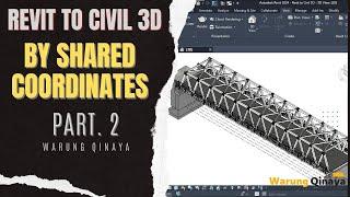 Revit To Civil 3D By Shared Coordinates | Part. 2