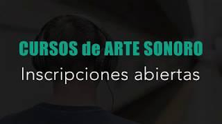 Cursos online de Arte Sonoro