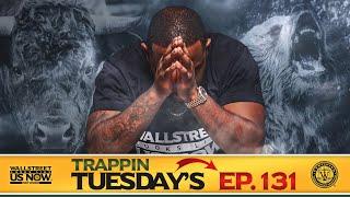 THE BELIEF THAT TRIGGERS TRIUMPH | Wallstreet Trapper (Episode 131) Trappin Tuesday's