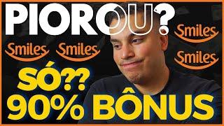 Piorou? Smiles com até 90% de bônus (Milheiro a 15 Reais) | Papo de Milhas