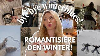 Wie du den Winter romantisieren kannst, um Winterdepressionen vorzubeugen ️