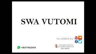 Swa Vutomi Episode #19 Nyamuthla Hi Languta Ti Project Ka Chilonga