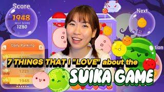 SUIKA GAME  7 things I "LOVE" about this game