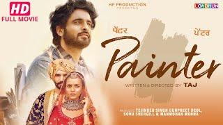 Painter : New Punjabi Movie 2024 II Punjabi Full Film 2024 FULL HD