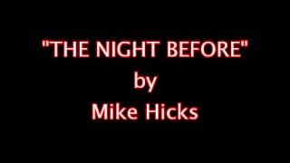 THE NIGHT BEFORE -  by Mike Hicks - Cover version of a BEATLES song. 2012