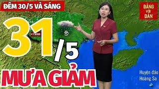 Dự báo thời tiết hôm nay và ngày mai 31/5 | Dự báo thời tiết đêm nay mới nhất | Đảng với Dân