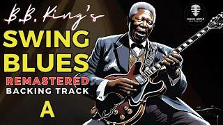 B.B. King Swing Blues in A [REMASTERED] backing track