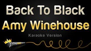 Amy Winehouse - Back To Black (Karaoke Version)