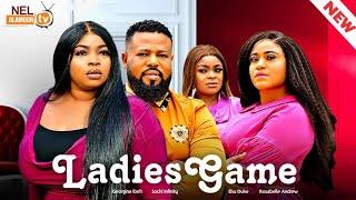 LADIES GAME- GEORGINA IBEH, ROSABELLE JEANNE, SOCHI INFINITI 2024 Latest Nollywood Movie.