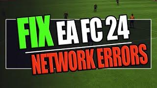 FIX FC 24 Connection Issues On PC (Fix Lag & Server Errors)