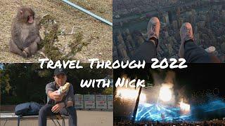 Travel through 2022 with Nick