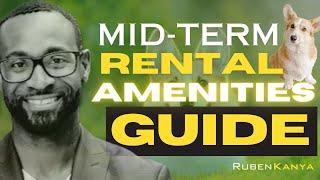 How to Level Up Your Mid-Term Rental with These Amenities Guide