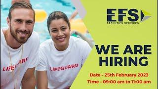 Walk in Interview for Security Guard , Life Guard and Security Supervisor in Dubai | EFS is Hiring