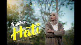 Fauzana - Rintihan Hati (Official Music Video)