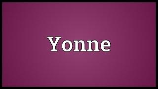 Yonne Meaning