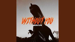 Without You