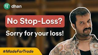 No Stop-Loss? Sorry for your Loss! | What Happens When Trader Meets a Robber? #MadeForTrade