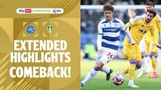 COMEBACK! | QPR v Leeds United extended highlights