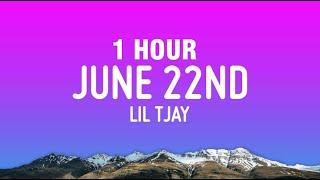 [1 HOUR] Lil Tjay - June 22nd (Lyrics)